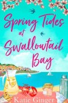 Book cover for Spring Tides at Swallowtail Bay