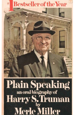 Cover of Plain Speaking: An Oral Biography of Harry S. Truman