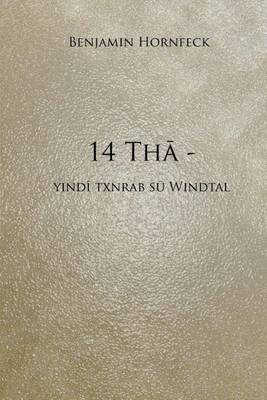 Book cover for 14 Tha - Yindi Ttxnrab Su Windtal