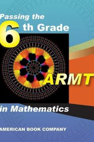 Cover of Mastering the 6th Grade ARMT in Mathematics