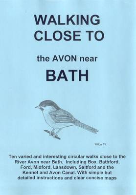 Book cover for Walking Close to the Avon Near Bath