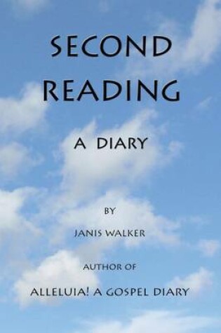 Cover of Second Reading - A Diary