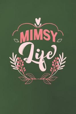 Book cover for Mimsy Life