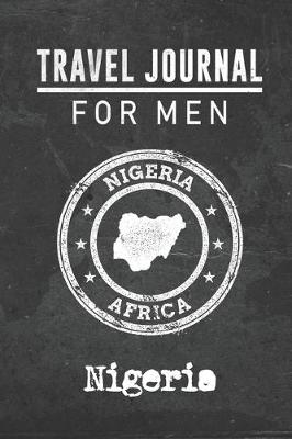 Book cover for Travel Journal for Men Nigeria