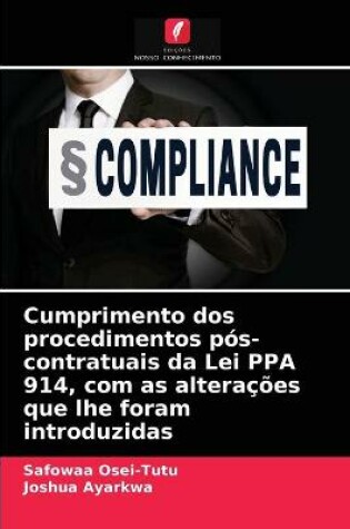 Cover of Cumprimento dos procedimentos pos-contratuais da Lei PPA 914, com as alteracoes que lhe foram introduzidas