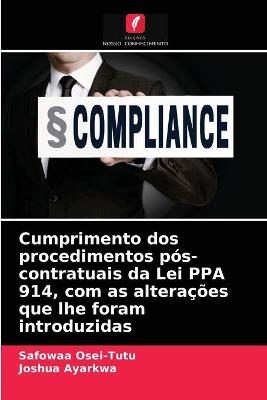 Book cover for Cumprimento dos procedimentos pos-contratuais da Lei PPA 914, com as alteracoes que lhe foram introduzidas