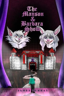 Book cover for The Manson & Barbara Show