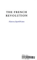 Book cover for The French Revolution (Sparknotes History Note)