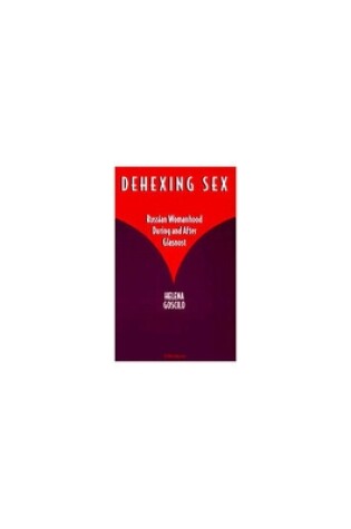 Cover of Dehexing Sex