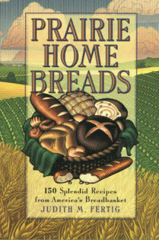 Cover of Prairie Home Breads