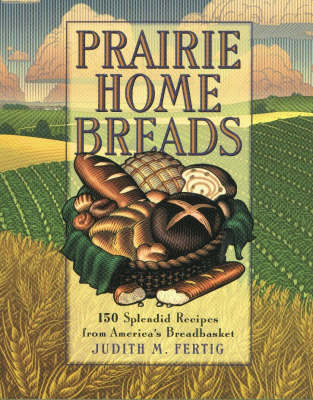 Cover of Prairie Home Breads