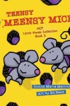 Book cover for Teensy Meensy Mice Little Hands Collection