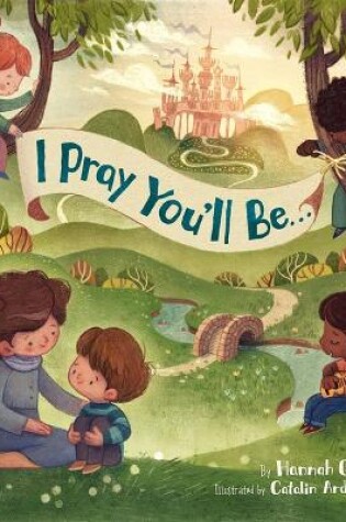 Cover of I Pray You'll Be . . .