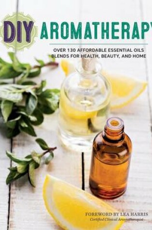 Cover of DIY Aromatherapy