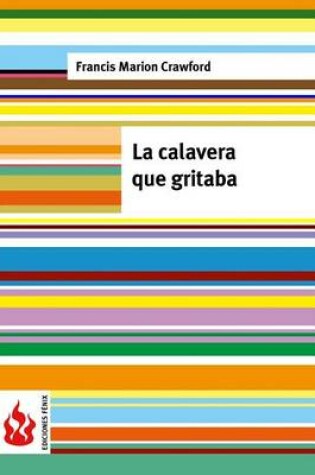 Cover of La calavera que gritaba