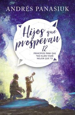 Book cover for Hijos que prosperan