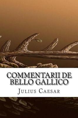 Book cover for Commentarii de Bello Gallico