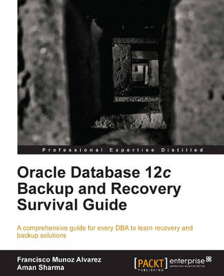 Book cover for Oracle Database 12c Backup and Recovery Survival Guide