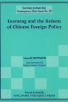 Book cover for Learning and the Reform of Chinese Foreign Policy