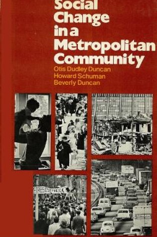 Cover of Social Change in a Metropolitan Community