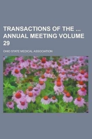 Cover of Transactions of the Annual Meeting Volume 29