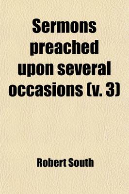 Book cover for Sermons Preached Upon Several Occasions Volume 3