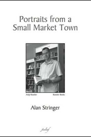 Cover of Portraits from a Small Market Town