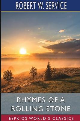 Book cover for Rhymes of a Rolling Stone (Esprios Classics)