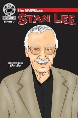 Cover of The MARVELous Stan Lee