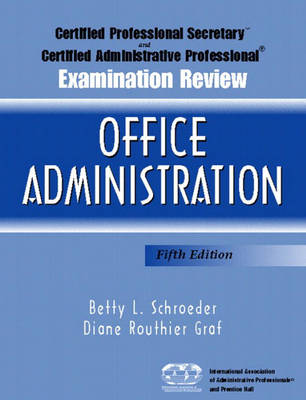 Book cover for Certified Professional Secretary (CPS) Examination and Certified Administrative Professional (CAP) Examination Review for Office Administration