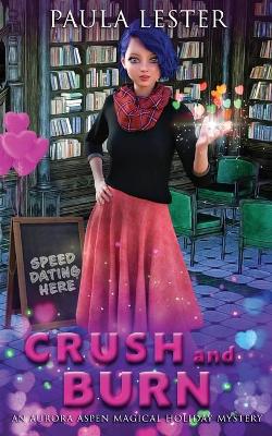 Book cover for Crush and Burn