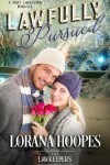 Book cover for Lawfully Pursued