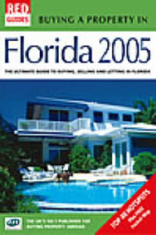 Cover of Buying a Property in Florida