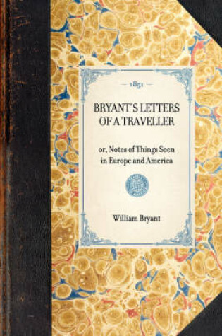 Cover of Bryant's Letters of a Traveller