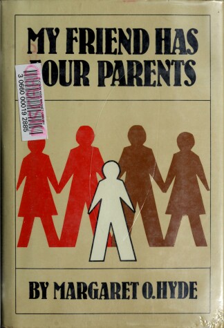 Book cover for My Friend Has Four Parents