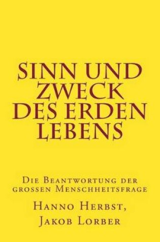 Cover of Sinn Und Zweck Des Erdenlebens