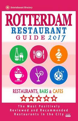 Book cover for Rotterdam Restaurant Guide 2017