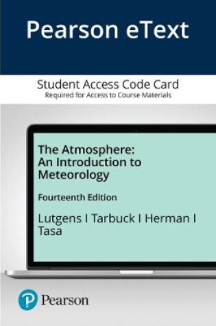 Cover of Pearson eText The Atmosphere