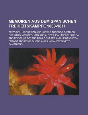 Book cover for Memoiren Aus Dem Spanischen Freiheitskampfe 1808-1811