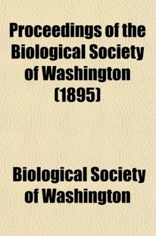 Cover of Proceedings of the Biological Society of Washington (Volume 8)
