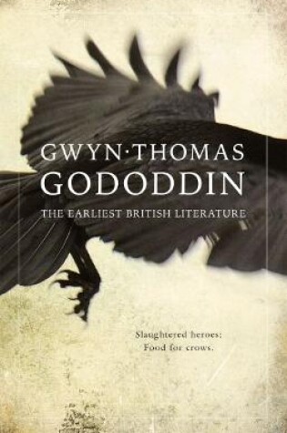 Cover of Gododdin - The Earliest British Literature