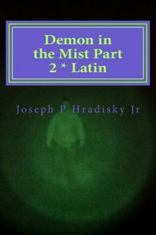 Cover of Demon in the Mist Part 2 * Latin