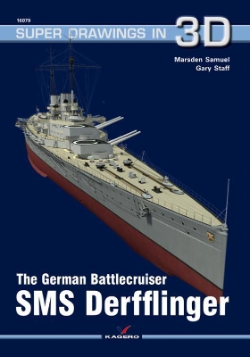 Book cover for The German Battlecruiser SMS Derfflinger