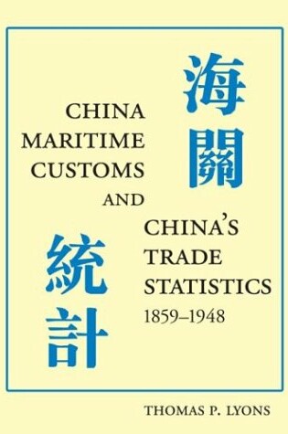 Cover of China Maritime Customs and China's Trade Statistics, 1859-1948