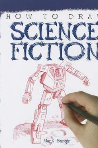 Cover of How to Draw Science Fiction