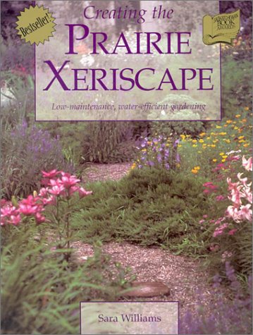 Book cover for Creating the Prairie Xeriscape