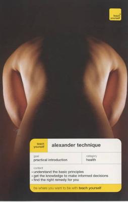 Cover of Teach Yourself Alexander Technique