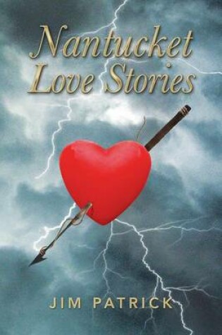 Cover of Nantucket Love Stories