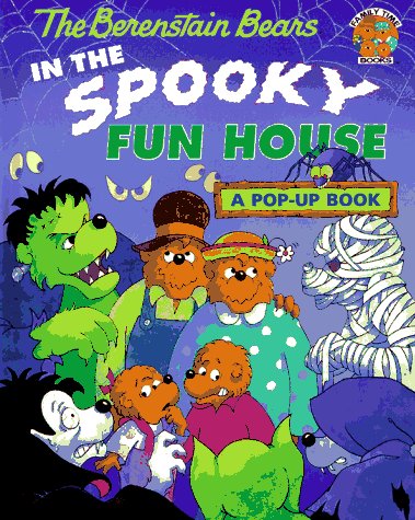 Book cover for The Berenstain Bears in the Spooky Fun House