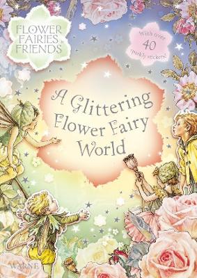 Book cover for A Glittering Flower Fairy World